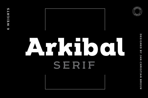 Arkibal Serif: A Font for Clear, Engaging Campaigns