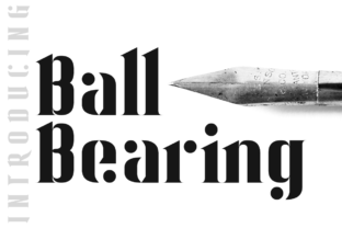 Ball Bearing: A Striking Typeface for Creative Branding