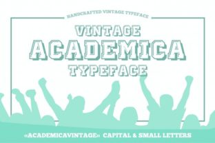 Enhance Your Campaign with Academica, the Vintage Display Font